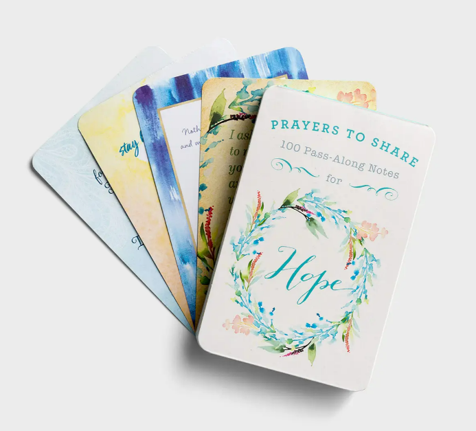 Prayers to Share: 100 Pass Along Notes for Hope